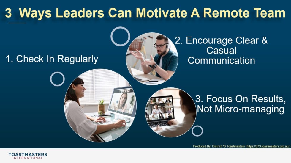 Keeping A Remote Team Motivated ... - District 73 Toastmasters - Vic ...